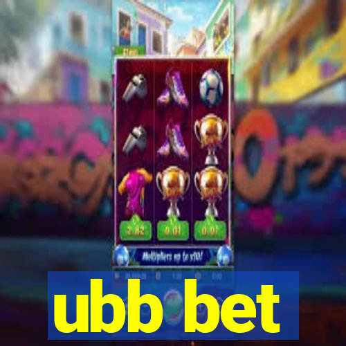 ubb bet